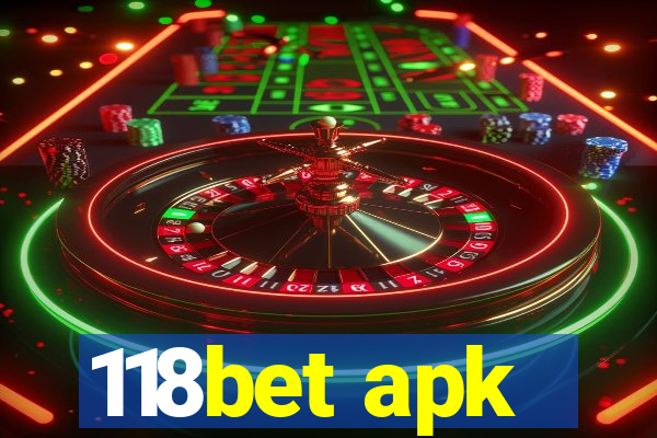 118bet apk